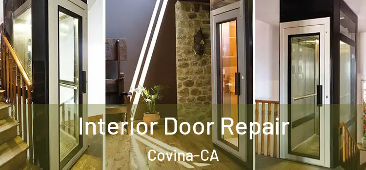  Interior Door Repair Covina-CA